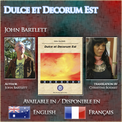 John Bartlett - Dulce et Decorum Est